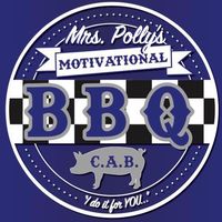 Mrs Polly’s Motivational BBQ C.A.B.